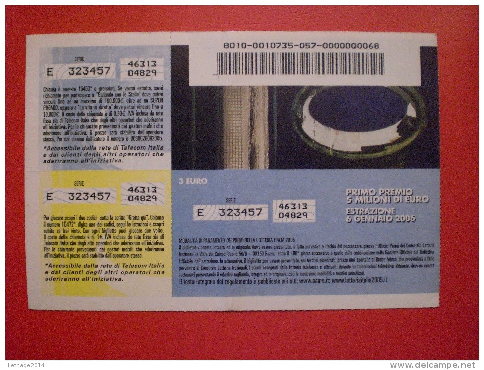 BIGLIETTO LOTTERIA NAZIONALE ITALIA 2005 " - Lottery Tickets