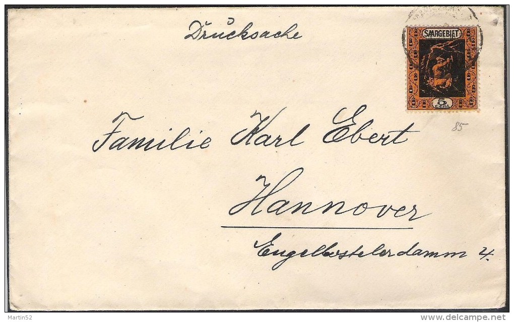 Drucksache Von Saarbrücken 1923 Mit Mi-Nr.85a Nach Hannover - Lettres & Documents