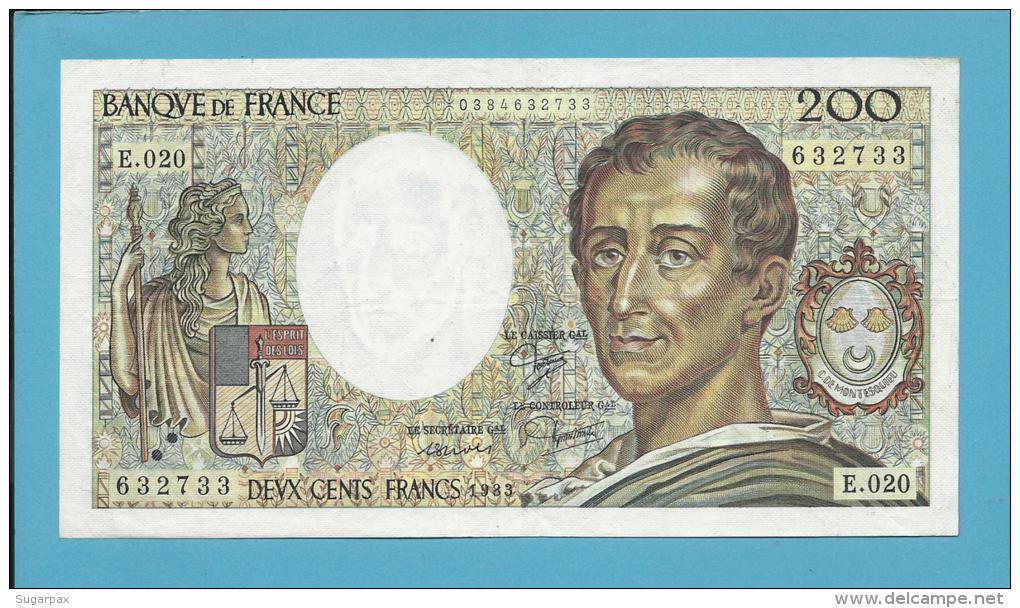 FRANCE - 200 Francs - 1983 - P 155.a -  Série E. 020 - Montesquieu - Sign: P. A. Strohl, J. J. Tronche, B. Dentaud - 200 F 1981-1994 ''Montesquieu''