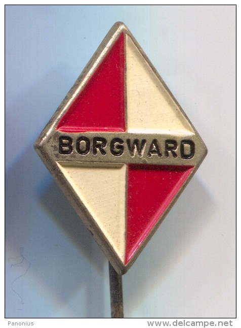 Cars - BORGWARD, Car  Auto, Vintage Pin  Badge - Sonstige & Ohne Zuordnung