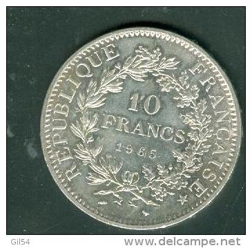 France 10 Francs Argent , Silver , Type Hercule , Année 1965    - Pia10001 - 10 Francs (goud)