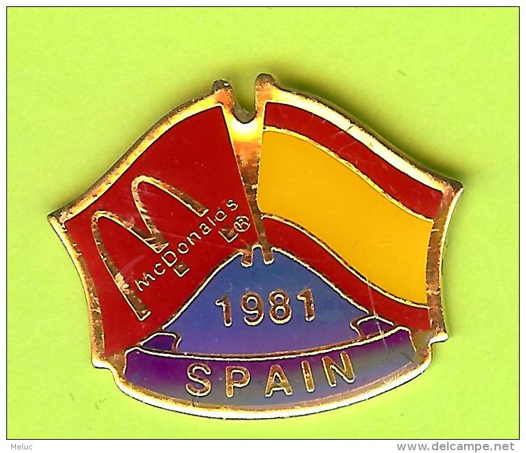 Pin's Mac Do McDonald's Drapeau Espagne / Spain (1er Restaurant 1981) - 10X16 - McDonald's