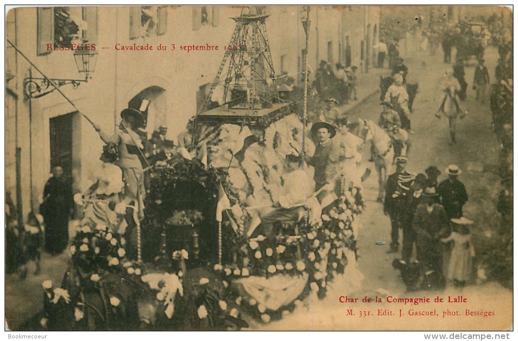30   BESSEGES   CAVALCADE DU 3 SEPTEMBRE  1905  CHAR DE LA COMPAGNIE DE LALLE   M 331 - Bessèges