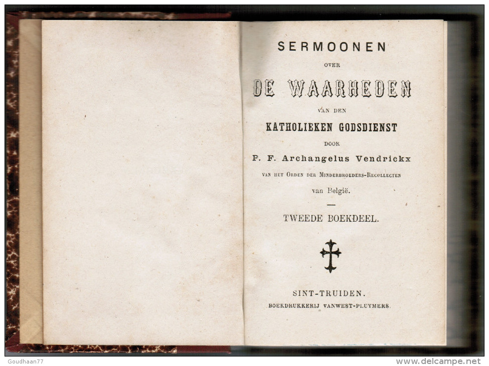 Sermonen Over De Waarheden Van Den Katholieken Godsdienst - 2e Boekdeel VENDRICKX Archangelus - Oud