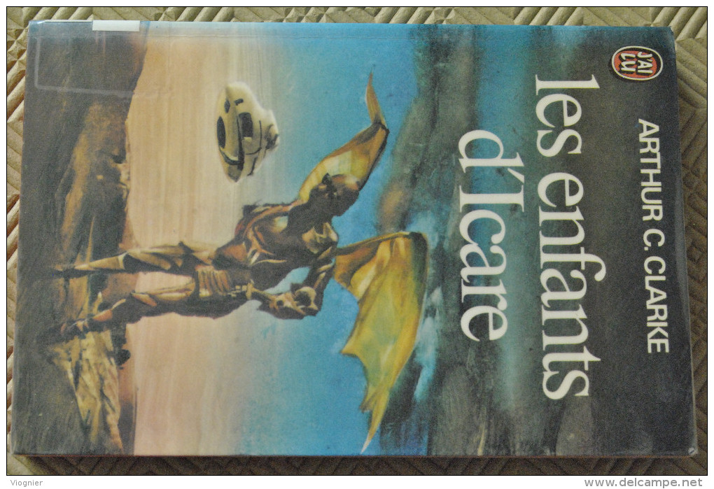 Les Enfants D'Icare Arthur C. CLARKE  J´AI LU 1981 Science-Fiction N° 799 - J'ai Lu