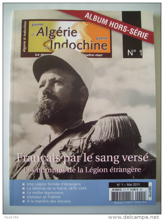 WW1 / WW2 / INDOCHINE / LEGION ETRANGERE / ALBUM HISTORIQUE - Français