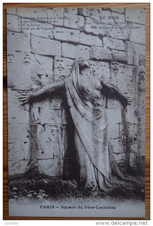 Paris : Square Du Père-Lachaise - Le Mur Aux Victimes Des Révolutions - Poème De Victor Hugo - Plan Inhabituel -(n°3772) - Arrondissement: 20