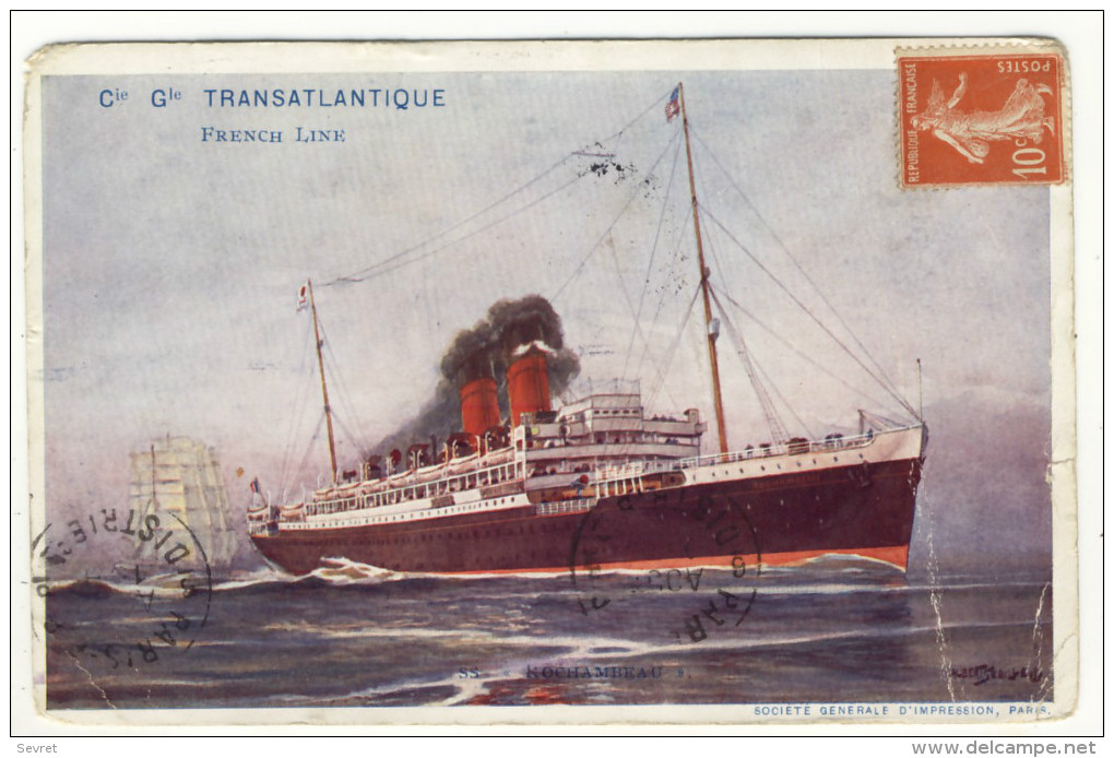 Cie Gle TRANSATLANTIQUE  FRENCH LINE. - SS  " ROCHAMBEAU" - Steamers