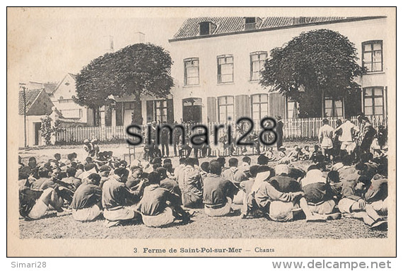 SAINT-POL-SUR-MER - N° 3 - FERME DE SAINT-POL-SUR-MER - CHANTS - Saint Pol Sur Mer