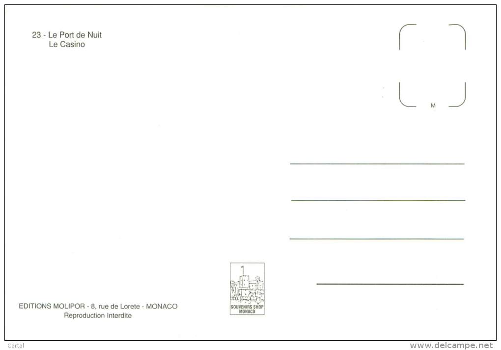 CPM - MONTE-CARLO By Night - Le Port De Nuit - Le Casino - Monte-Carlo