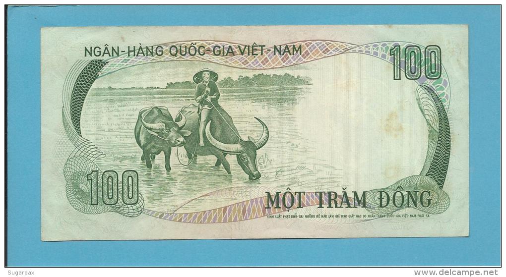 VIET NAM SOUTH - 100 DONG - ND ( 1972 ) - P 31 - Série A/25 - Palace Of Independence / Farmer 2 Water Buffalo - VIETNAM - Vietnam