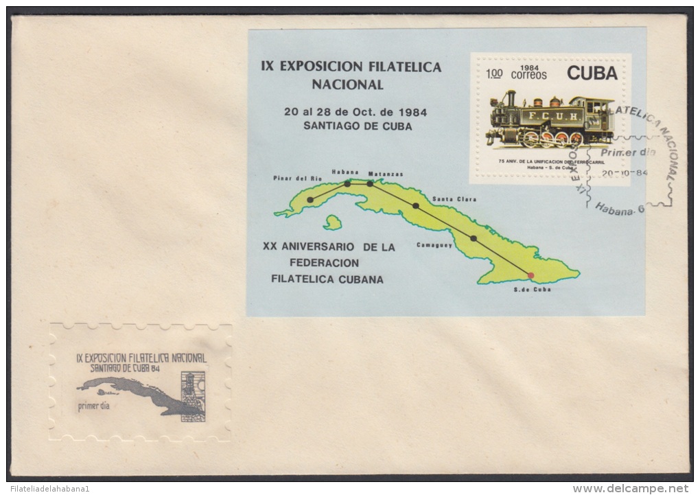 1984-FDC-30 CUBA. FDC. 1984. IX EXPOSICION FILATELICA. SANTIAGO DE CUBA. RAILWAY. TRAIN. RAILROAD. - FDC