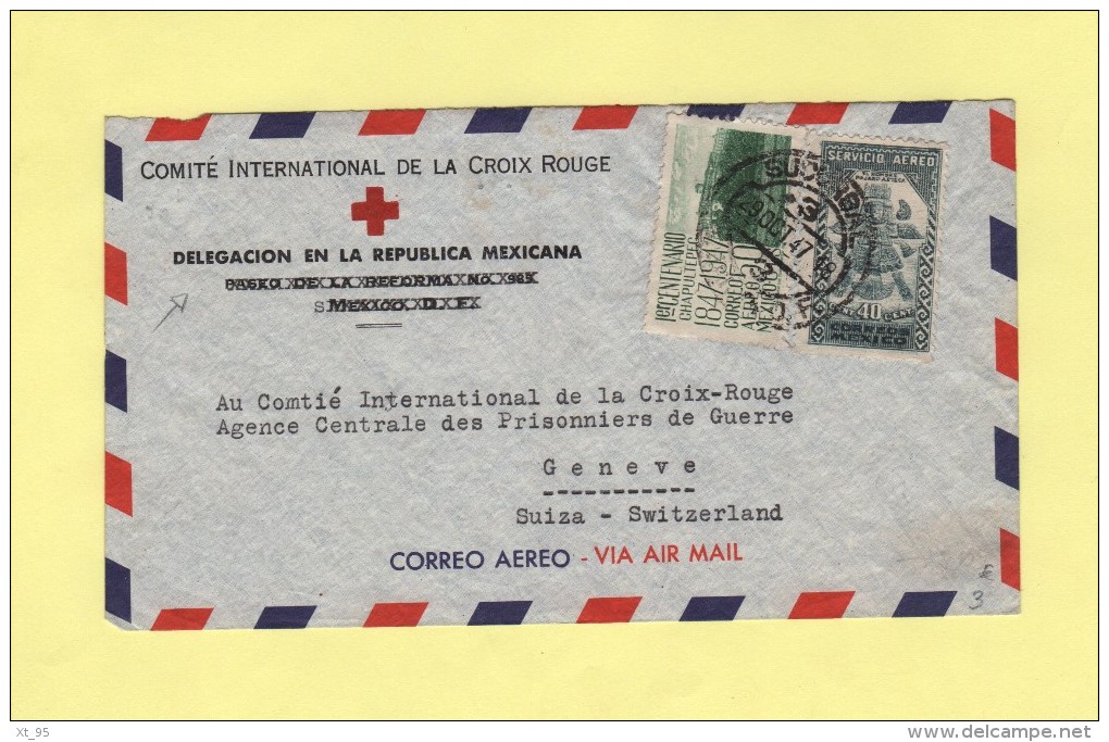 Comite International De La Croix Rouge - Mexique Mexico - 1947 - Mexique