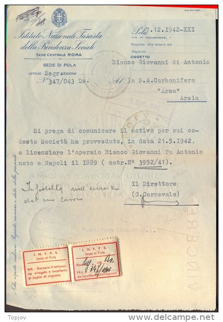 ITALIA - CROATIA - CERTIFICATO ISTITUTO FASCISTA - Comune Di POLA - Risposta Bolo - Complet. - 1942 - RARE - Fiscali