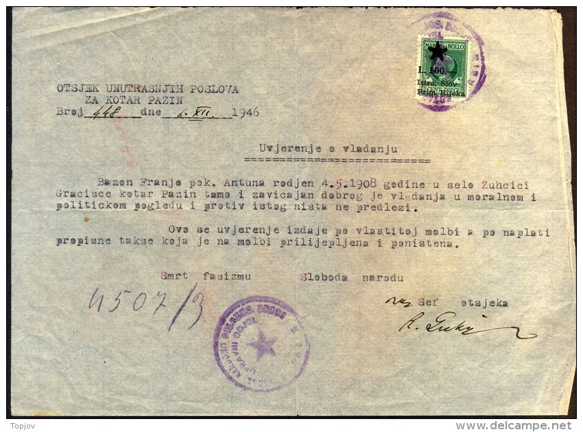 ITALIA - JUGOSLAVIA - SLOVENIA  - CERTIFICATO  POLICIA - PAZIN - ISTRIA - Bollo  L. 100 - Completo - 1946 - RARE - Fiscaux