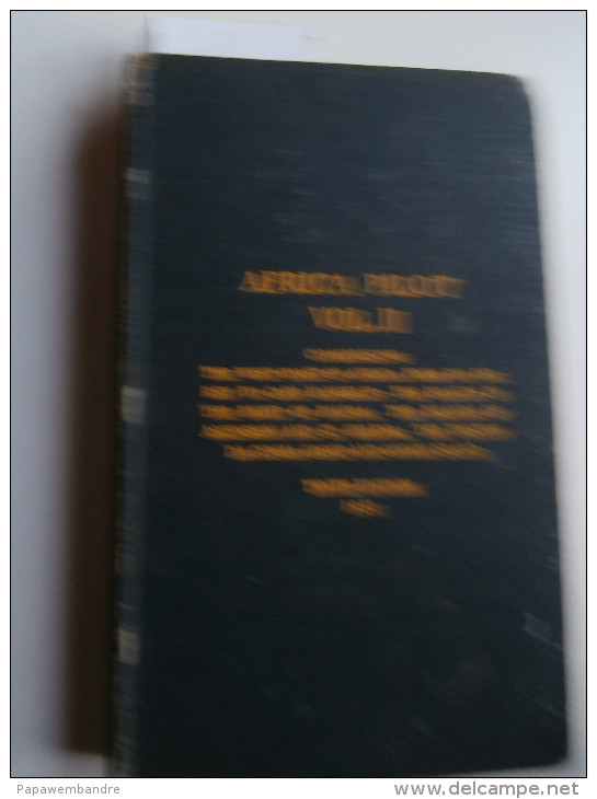 Africa pilot Vol I, II and III Hydrographic Department Admiralty (Congo, etc)