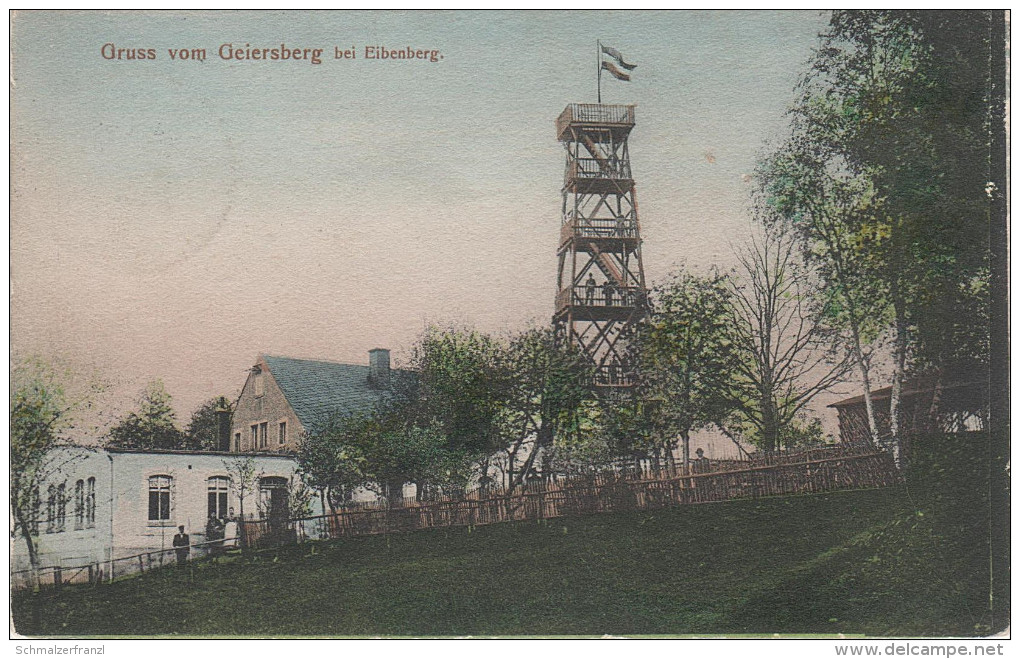 AK Gruss Geiersberg Eibenberg Alter Turm Gasthaus Flagge Bei Burkhardtsdorf Kemtau Chemnitz Gornau  Stempel Einsiedel - Burkhardtsdorf