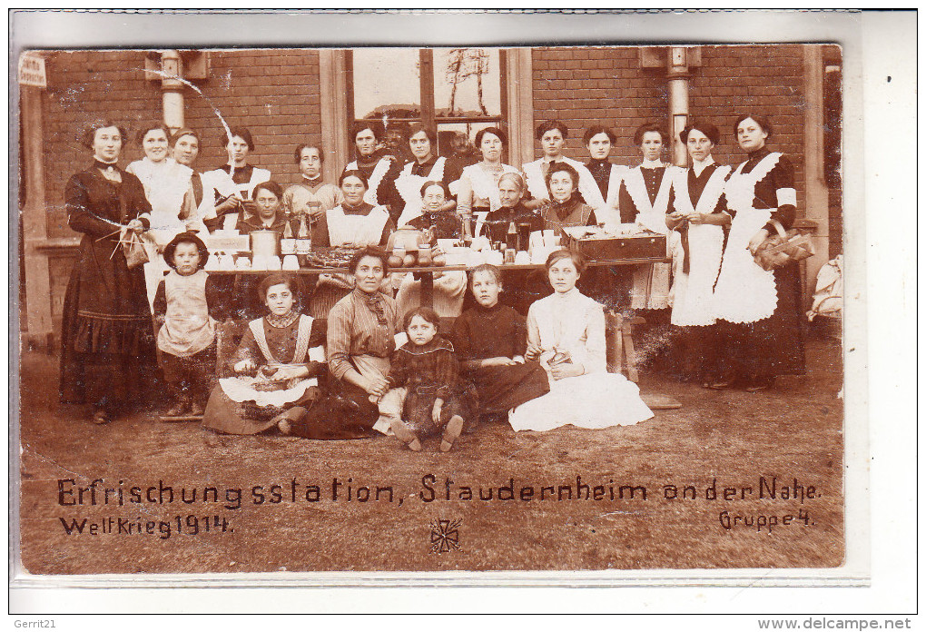 6553 BAD SOBERNHEIM - STAUDERNHEIM, Erfrischungsstation, 1.Weltkrieg, 1914, Photo-AK - Bad Sobernheim