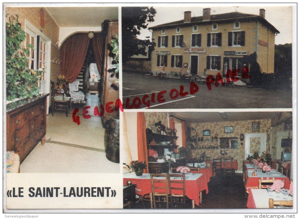 87 - ST LAURENT - SAINT LAURENT SUR GORRE - LE SAINT LAURENT   HOTEL RESTAURANT - CHEF PIERRE BARDE - Saint Laurent Sur Gorre