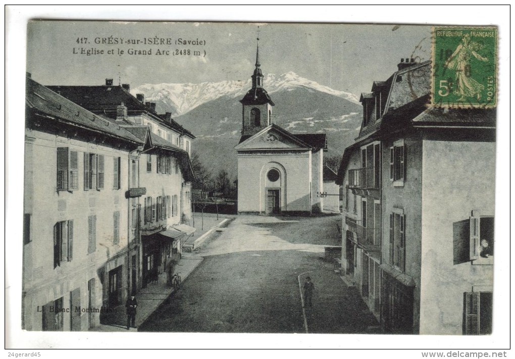 CPSM GRESY SUR ISERE (Savoie) - L'Eglise Et Le Grand Arc 2488 M - Gresy Sur Isere
