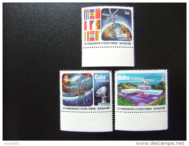 CUBA 1974 ESTACION TERRESTRE INTER-SPOUTNIK Yvert Nº 1817 / 1819 ** MNH - Unused Stamps