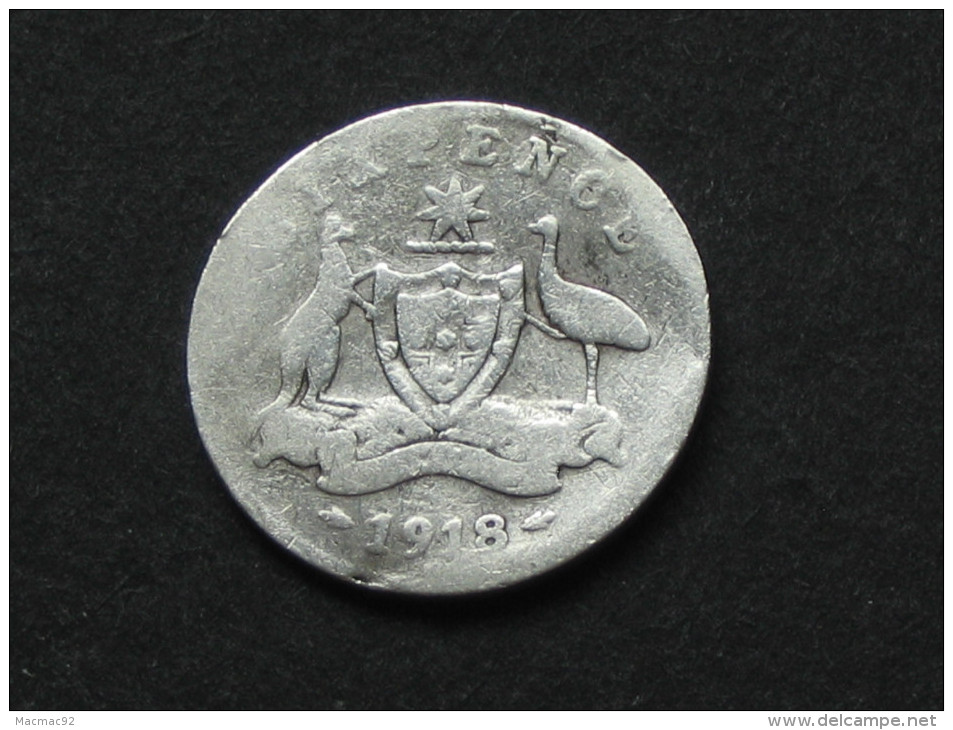 AUSTRALIE 6 Six Pence 1918 -  ***** EN ACHAT IMMEDIAT ***** - Sixpence