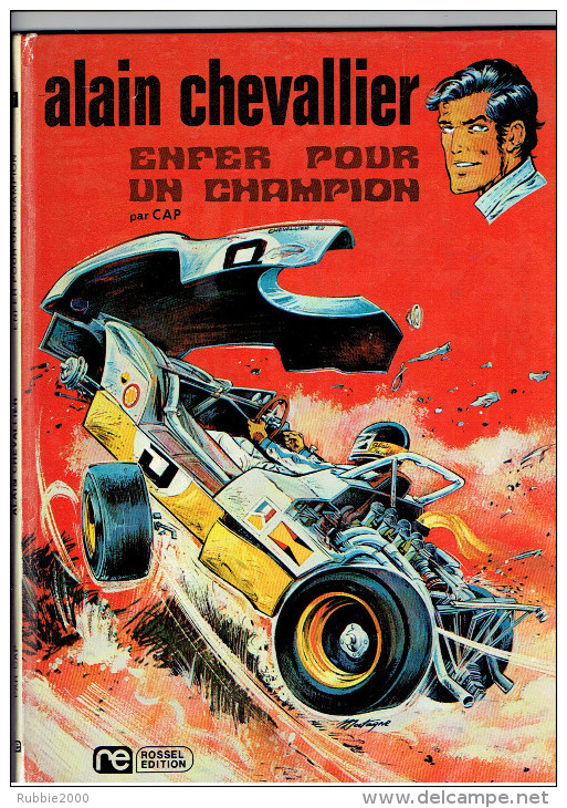 ALAIN CHEVALLIER 1973 ENFER POUR UN CHAMPION PAR DUCHATEAU ET DENAYER ROSSEL EDITION ORIGINALE - Editions Originales (langue Française)