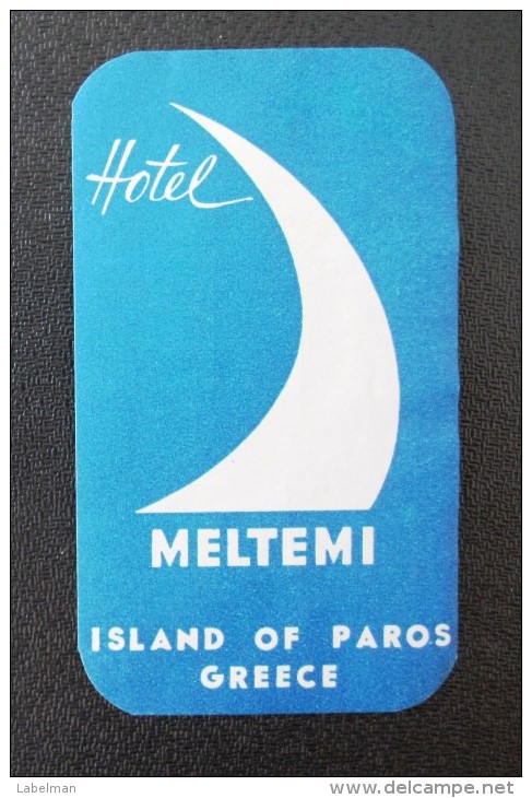 HOTEL MOTEL INN RESIDENCE HOUSE MELTEMI PAROS HELIOS GREECE LUGGAGE LABEL ETIQUETTE AUFKLEBER DECAL STICKER - Hotel Labels