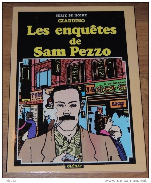SAM PEZZO / Réveil Amer + La Souricière / E.O. Glénat 1980 - Sam Pezzo