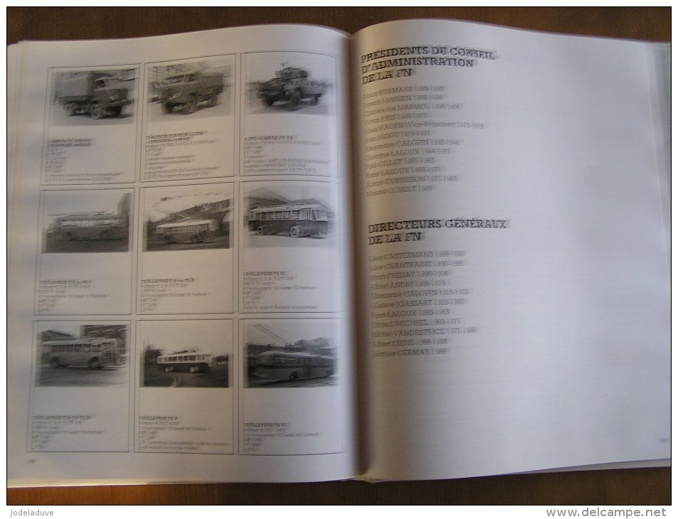 FN 100 Ans HISTOIRE D´ UNE GRANDE ENTREPRISE LIEGEOISE 1889 1989 Fabrique Nationale Herstal Arme Armement Auto Moto Bus