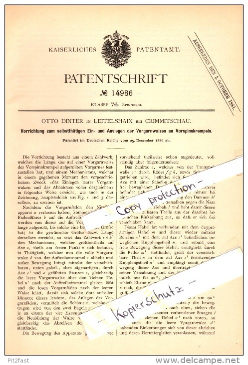 Original Patent - Otto Dinter In Leitelshain B. Crimmitschau , 1880 , Apparat Für Spinnerei !!! - Crimmitschau