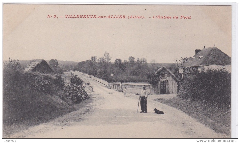 Villeneuve-sur-Allier- L'entrée Du Pont - Autres & Non Classés