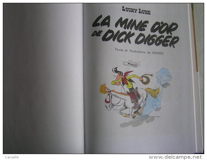 Lucky Luke, La Mine D´Or De Dick Digger - Auteur : Morris - Dition: Hachette Collection, 48 Pages - Année  2011 - Lucky Luke