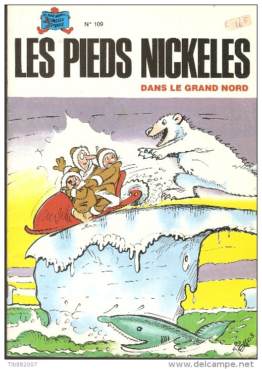 LES  PIEDS  NICKELES   -   DANS LE GRAND NORD   -   N° 109 - Pieds Nickelés, Les