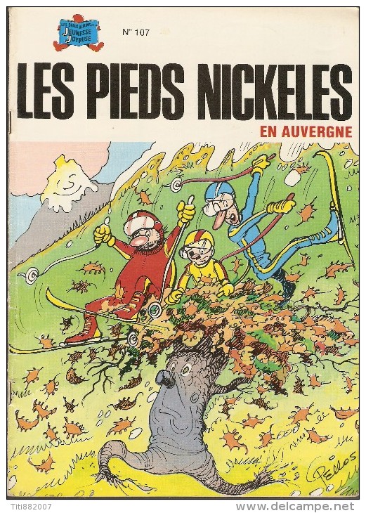 LES  PIEDS  NICKELES    -    EN  AUVERGNE   -   N° 107 - Pieds Nickelés, Les