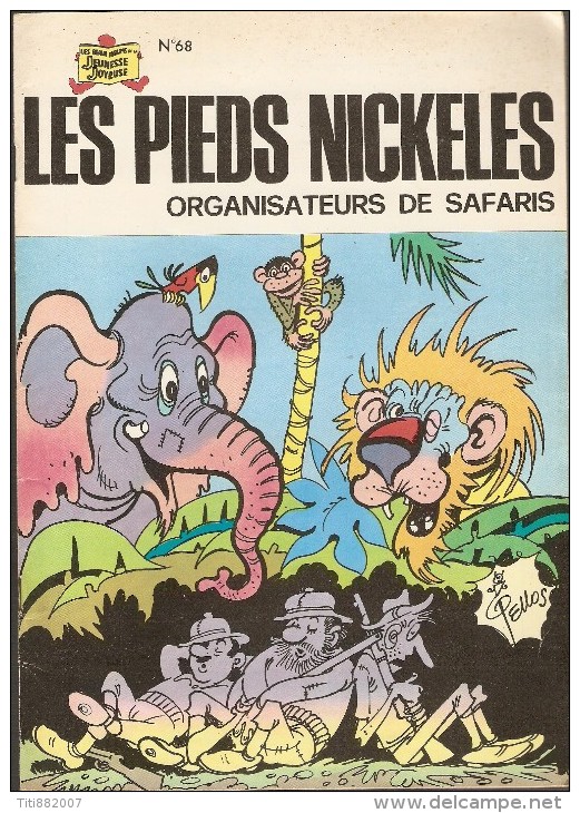 LES  PIEDS  NICKELES     -    ORGANISATEURS  DE  SAFARIS    -   N° 68 - Pieds Nickelés, Les