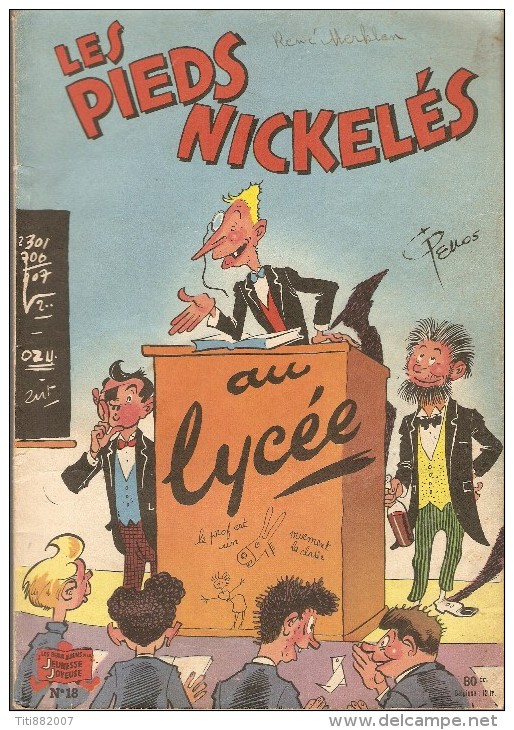 LES  PIEDS  NICKELES     -    AU  LYCEE      -   N° 18   . Edition Originale - Pieds Nickelés, Les