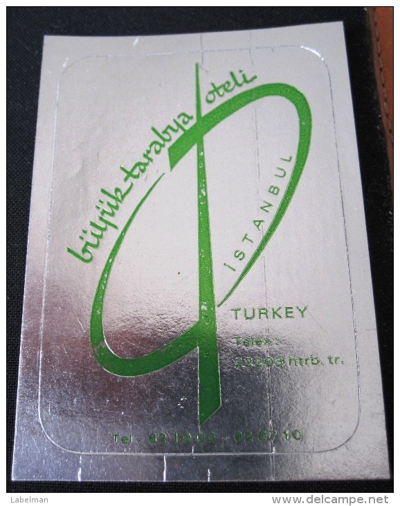 HOTEL  MOTEL OTELI OTEL TARABYA ISTANBUL TURKEY TURQUIE DECAL STICKER LUGGAGE LABEL ETIQUETTE AUFKLEBER - Hotel Labels