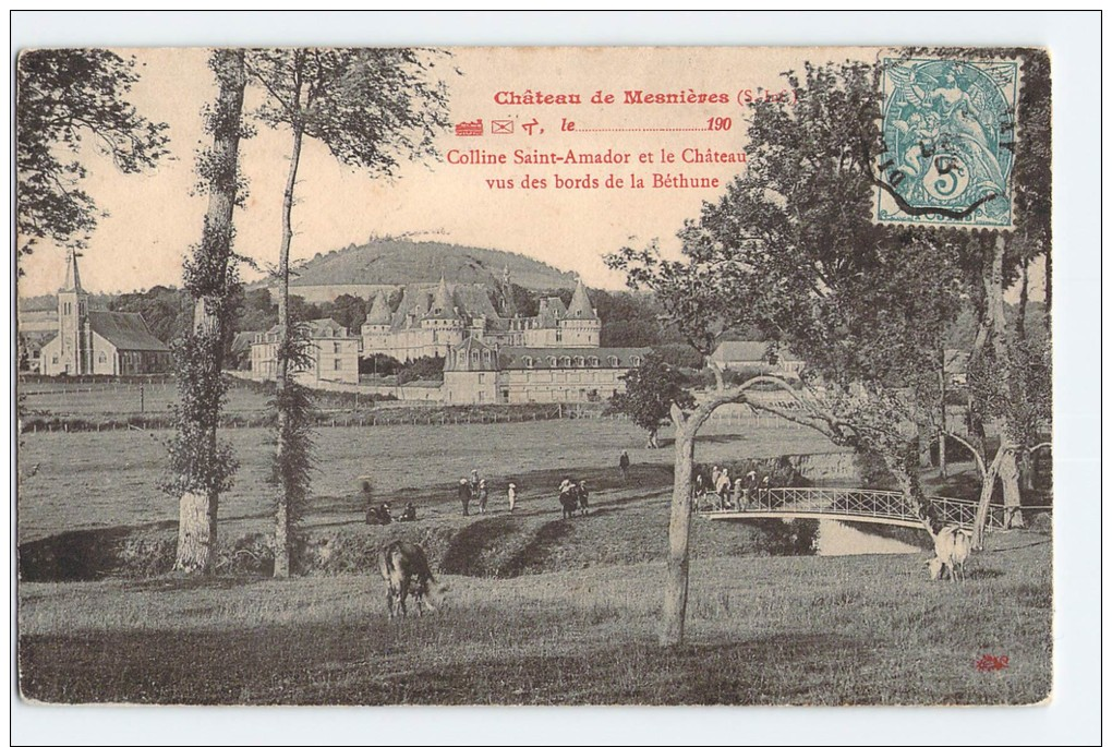 (F103) - CHATEAU DE MESNIERES, Colline Saint-Amadour Et Le Chateau - Mesnières-en-Bray