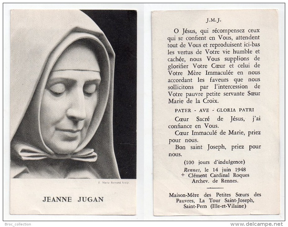 Jeanne Jugan, Soeur Marie De La Croix, Petite Soeur Des Pauvres, Cancale, La Tour-Saint-Joseph, Saint-Pern, St-Servan - Images Religieuses