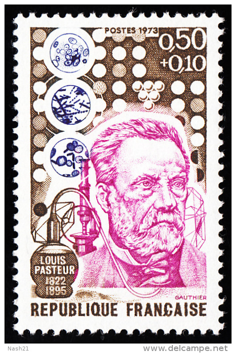 Timbre De France  1973   '  '  Yvert  1768 ** MNH   '  '  50 C. + 10 C.   Portrait De Pasteur - Neufs