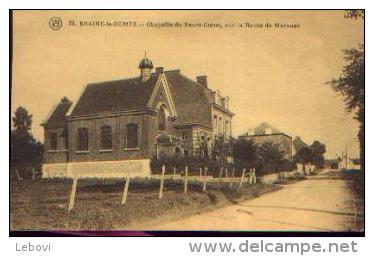 BRAINE-LE-COMTE « Chapelle Du Sacré-Cœur, Sur La Route De Marousé » - Cliché Walschaerts, Bxl (1913) - Braine-le-Comte