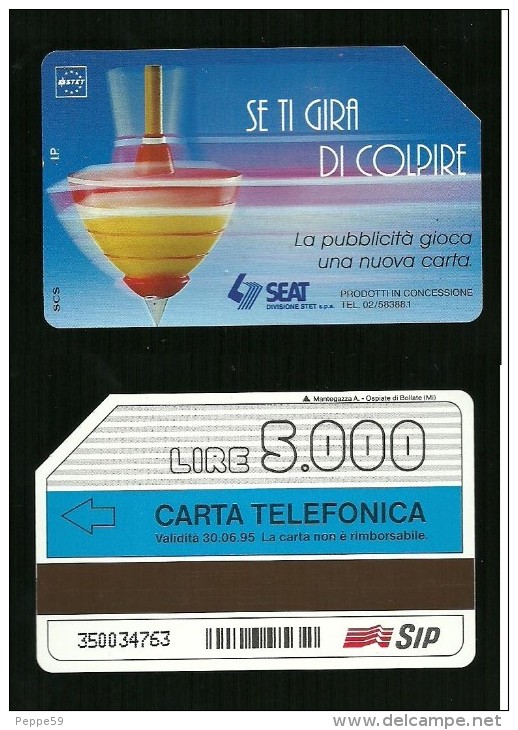 316 Golden - Trottola Se Ti Gira Di Colpire Lire 5.000 30_06_95 Sip - Pubbliche Pubblicitarie