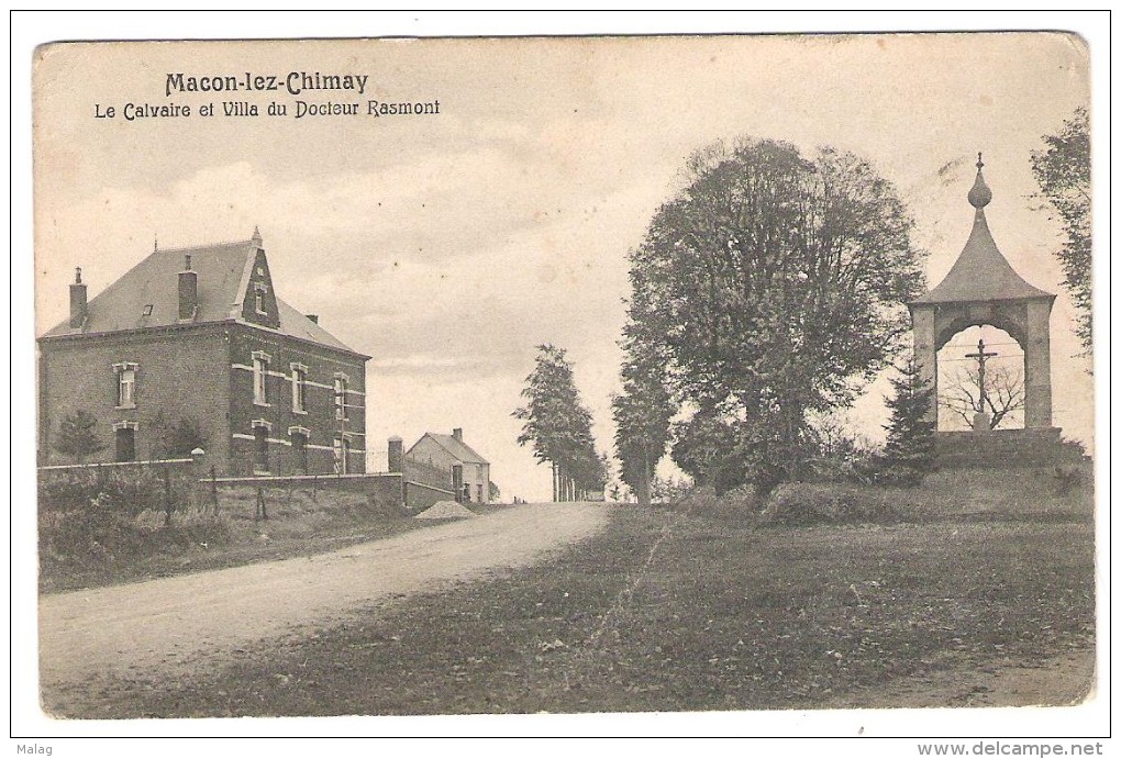 Macon-lez-Chimay Le Calvaire Et Villa Du Docteur Rasmont - Momignies