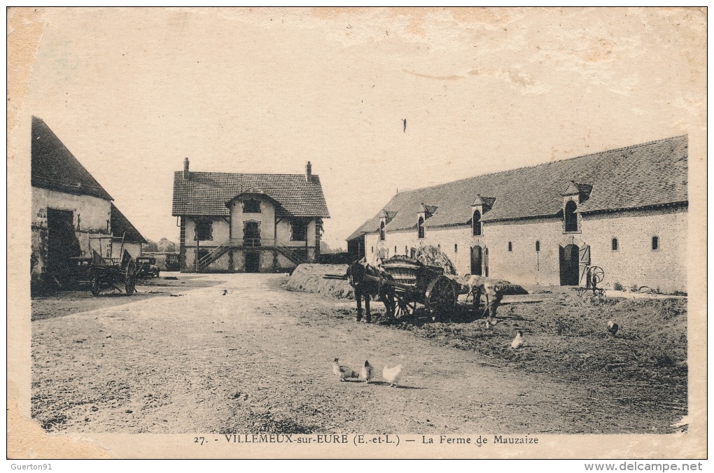 ( CPA 28 )  VILLEMEUX-SUR-EURE  /  La Ferme De Mauzaire  -  (état Moyen) - Villemeux-sur-Eure