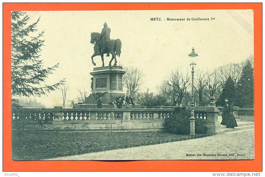 Dpt  57  Metz  "  Monument De Guillaume 1er  " - Metz