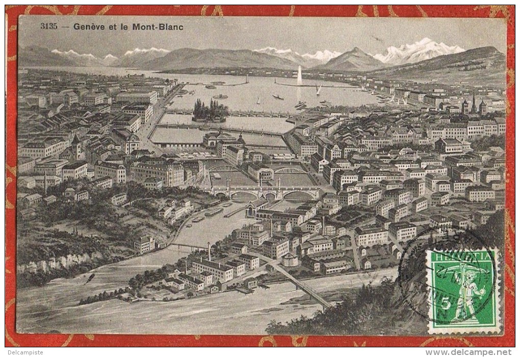 SUISSE - SWITZERLAND - Genève Et Le Mont-Blanc - Genève