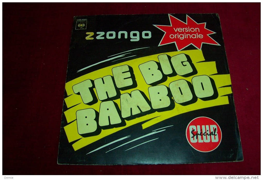 Z ZONGO  ° THE BIG BAMBOO - Dance, Techno En House