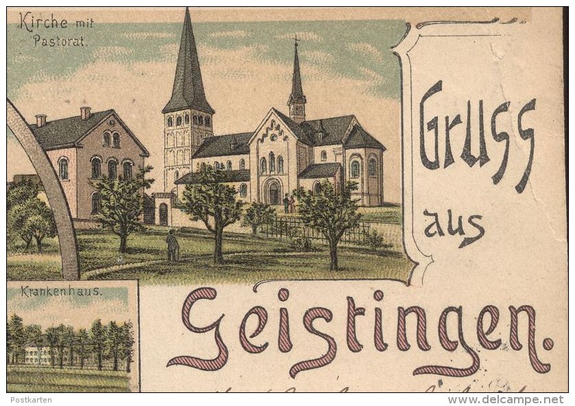 ALTE LITHO POSTKARTE GRUSS AUS GEISTINGEN HENNEF RESTAURANT WILHELM SCHMITZ KRANKENHAUS PASTORAT DREI KAISER EICHE AK - Hennef