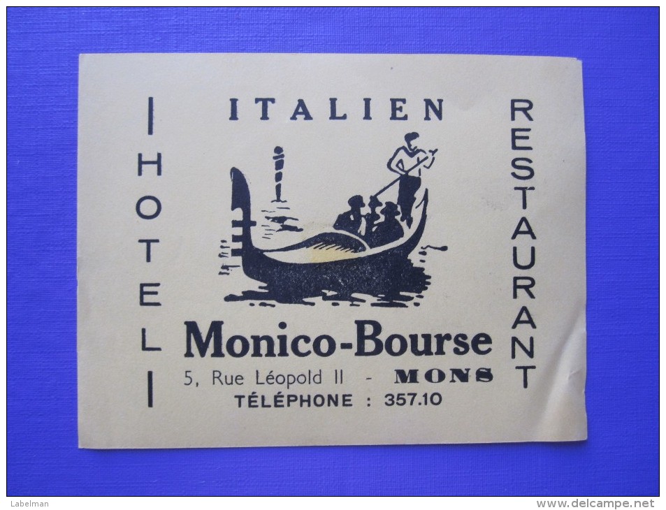 HOTEL MOTEL PENSION MONICO MONS BRUXELLES BELGIE BELGIUM BELGIQUE DECAL STICKER LUGGAGE LABEL ETIQUETTE AUFKLEBER - Hotel Labels